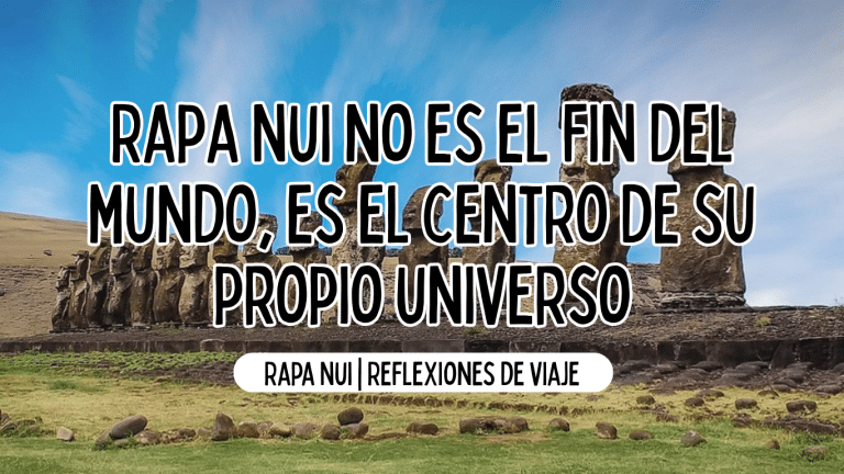 carátula de la reflexión de viaje sobre rapa nui