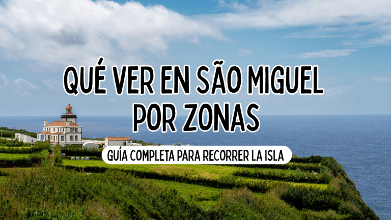 Qué ver en São Miguel por zonas: guía completa para recorrer la isla ⟶