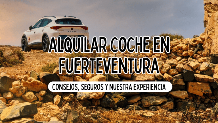 Alquilar coche en Fuerteventura: consejos, seguros y nuestra experiencia ⟶